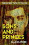 Sons and Princes by James LePore, 9780984190522