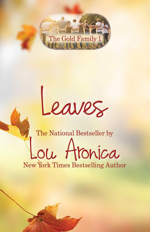 Leaves - 9780984190546 by Lou Aronica, 9780984190546