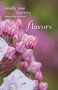 Flavors by Emily Sue Harvey, 9781611880038