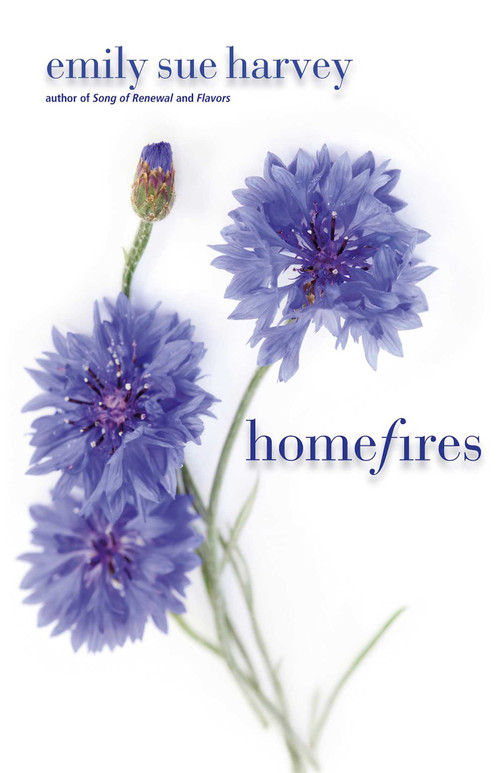 Homefires by Emily Sue Harvey, 9781611880069