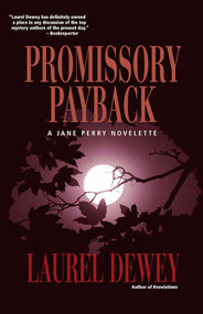 Promissory Payback by Laurel Dewey, 9781611880076