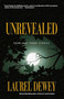 Unrevealed by Laurel Dewey, 9781611880236