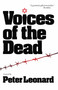Voices of the Dead by Peter Leonard, 9781611880328