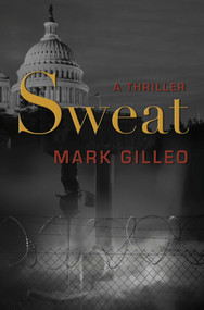 Sweat - 9781611880519 by Mark Gilleo, 9781611880519