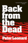 Back from the Dead - 9781611880632 by Peter Leonard, 9781611880632