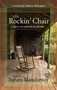 Rockin' Chair by Steven Manchester, 9781611880670