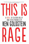 This is Rage by Ken Goldstein, 9781611880717