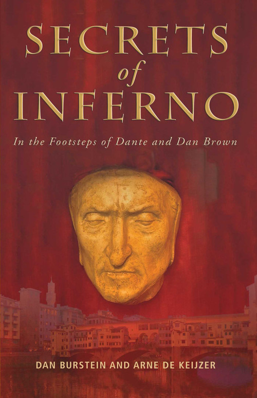 Secrets of Inferno by Dan Burstein, Arne De Keijzer, 9781611880823
