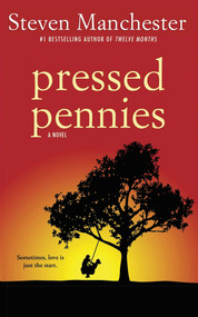Pressed Pennies by Steven Manchester, 9781611881356