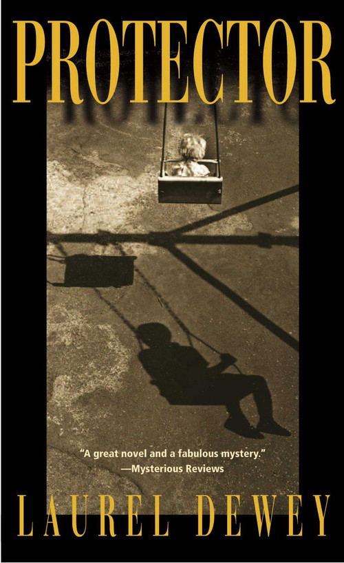 Protector - 9781611882339 by Laurel Dewey, 9781611882339