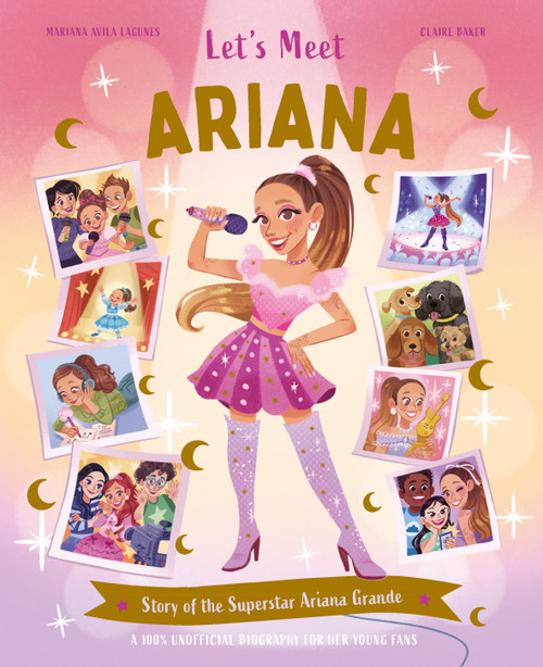 Let's Meet... Ariana by Claire Baker, Mariana Avila Lagunes, 9780753481844