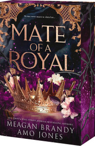 Mate of a Royal by Meagan Brandy, Amo Jones, 9781682816790
