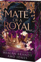 Mate of a Royal by Meagan Brandy, Amo Jones, 9781682816790