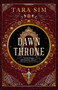 The Dawn Throne by Tara Sim, 9780316458962