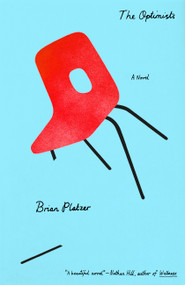 The Optimists (A Novel) - 9780316607599 by Brian Platzer, 9780316607599