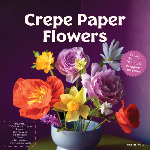Crepe Paper Flowers (Create Beautiful Blooms & Bouquets with Paper) by Editors of Chartwell Books, 9780785848950