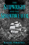 The Shipwright and the Shroudweaver (Tolkien meets Jemisin in this sensational epic fantasy debut filled with fallen gods and forbidden magic) by Rafael Torrubia, 9781399623667