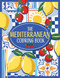 The Mediterranean Coloring Book (A Colorful and Creative Journey Through a Region of Endless Sunshine and Timeless Charm) by Lucie Launay, 9781806590223