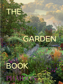 The Garden Book (Mini Format) by Phaidon Editors, Tim Richardson, Toby Musgrave, 9781837291465
