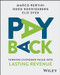 Payback (Turning Customer Value Into Lasting Revenue) by Marco Bertini, Oded Koenigsberg, Elie Ofek, 9781394338528