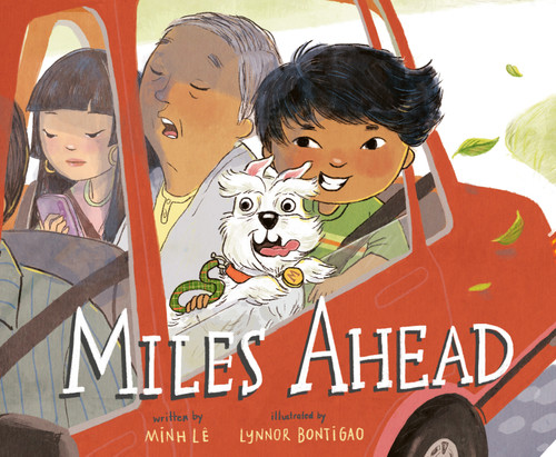 Miles Ahead by Minh Lê, Lynnor Bontigao, 9780593569214