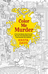 Color Me Murder by Krista Davis, 9781496716408