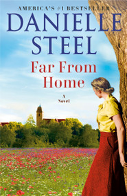 Far From Home (A Novel) - 9798217095650 by Danielle Steel, 9798217095650