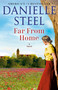 Far From Home (A Novel) - 9798217095650 by Danielle Steel, 9798217095650