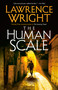 The Human Scale (A Novel) - 9780593686249 by Lawrence Wright, 9780593686249