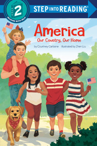 America: Our Country, Our Home - 9798217224388 by Courtney Carbone, Zhen Liu, 9798217224388