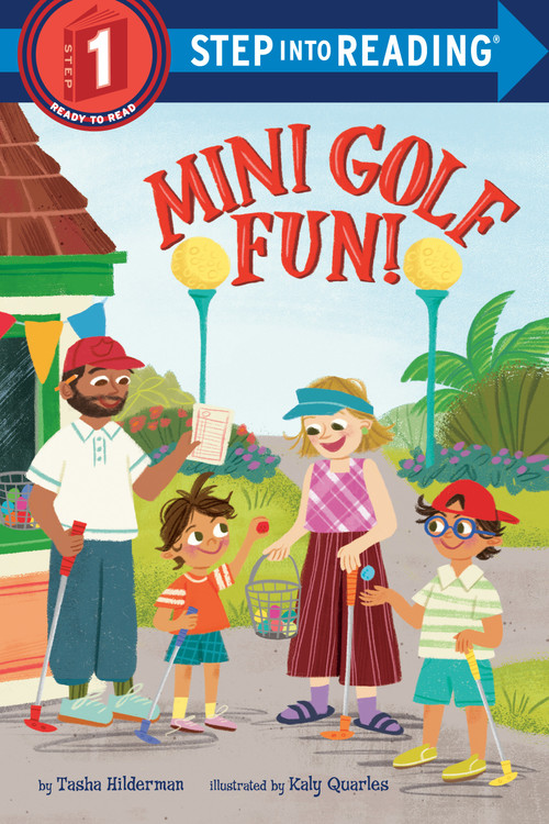 Mini Golf Fun! by Tasha Hilderman, Kaly Quarles, 9780593901908
