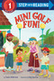 Mini Golf Fun! by Tasha Hilderman, Kaly Quarles, 9780593901908