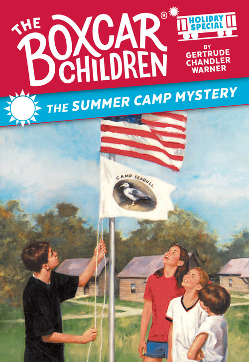 The Summer Camp Mystery (A Summer Holiday Special) by Gertrude Chandler Warner, Hodges Soileau, 9798217223831