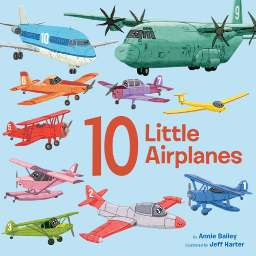 10 Little Airplanes by Annie Bailey, Jeff Harter, 9798217119219