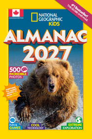 National Geographic Kids Almanac 2027 (Canadian Edition) by National Geographic Kids, 9781426224584