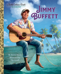Jimmy Buffett: A Little Golden Book Biography by Donna Rocco, Tim Jessell, 9798217116546