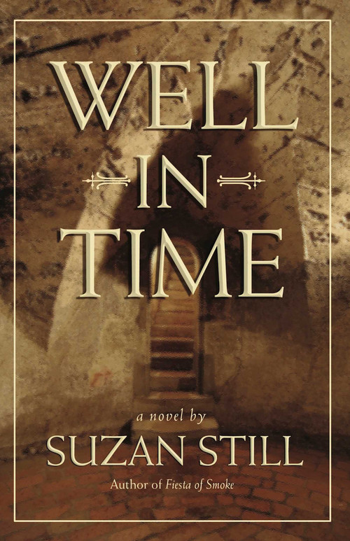Well in Time by Suzan Still, 9781611881844