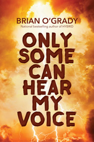 Only Some Can Hear My Voice by Brian O'Grady, 9781611882643