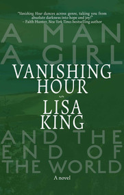 Vanishing Hour - 9781611882766 by Lisa King, 9781611882766