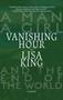 Vanishing Hour - 9781611882766 by Lisa King, 9781611882766