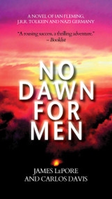 No Dawn for Men - 9781611882971 by James LePore, Carlos Davis, 9781611882971