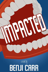 Impacted by Benji Carr, 9781611883053