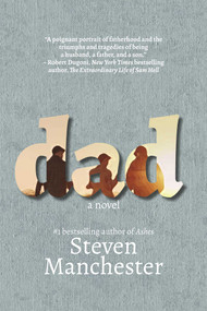 Dad - 9781611883084 by Steven Manchester, 9781611883084