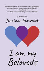 I Am My Beloveds - 9781611883497 by Jonathan Papernick, 9781611883497