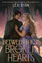 Between These Broken Hearts - 9780063311961 by Lexi Ryan, 9780063311961