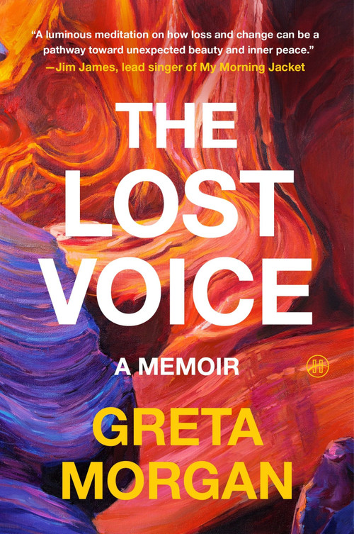 The Lost Voice (A Memoir) by Greta Morgan, 9780063411975