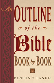 An Outline of the Bible by Benson Y. Landis, 9780064632638