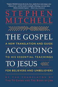 The Gospel According to Jesus by Stephen Mitchell, 9780060923211