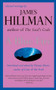 A Blue Fire (Selected Writings by James Hillman) by James Hillman, 9780060921019