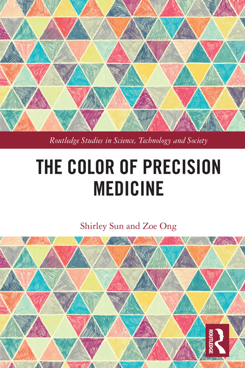 The Color of Precision Medicine by Shirley Sun, Zoe Ong, 9781032565637
